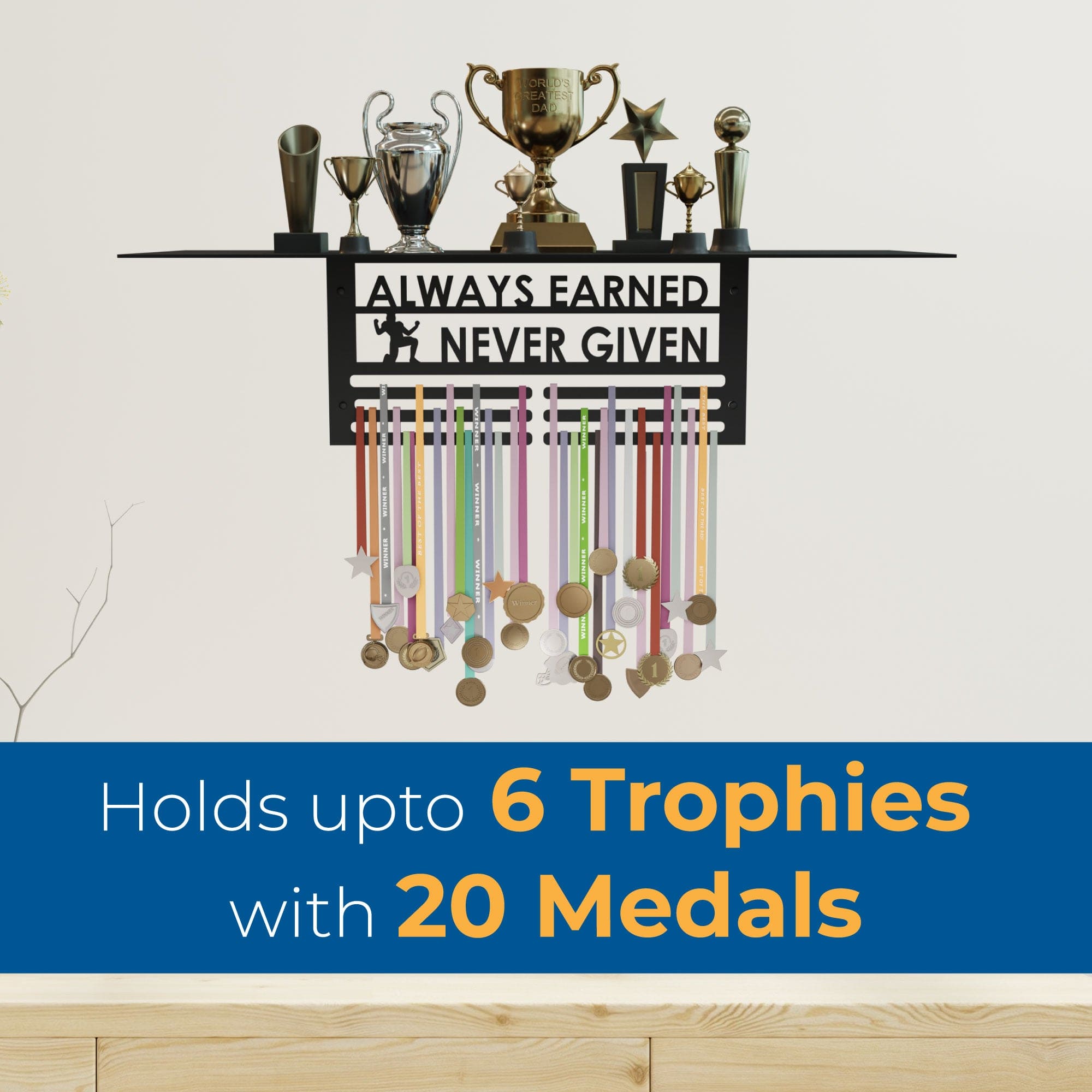 Glory Trophy Rack with Medal Hanger - Always Earned Never Given– Holds Up to 8 Trophies and 30 Medals – Glossy Black Finish – Metal Display for Sports Achievements – Perfect for Homes